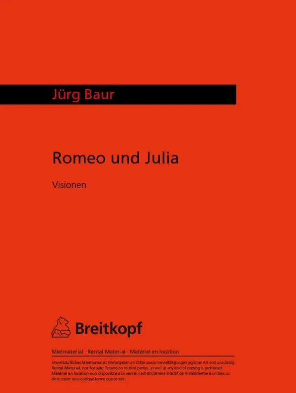 BAUR – Romeo and Juliet