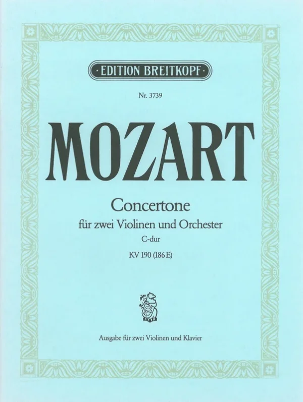 MOZART – Concertone in C major K. 190 (186E)