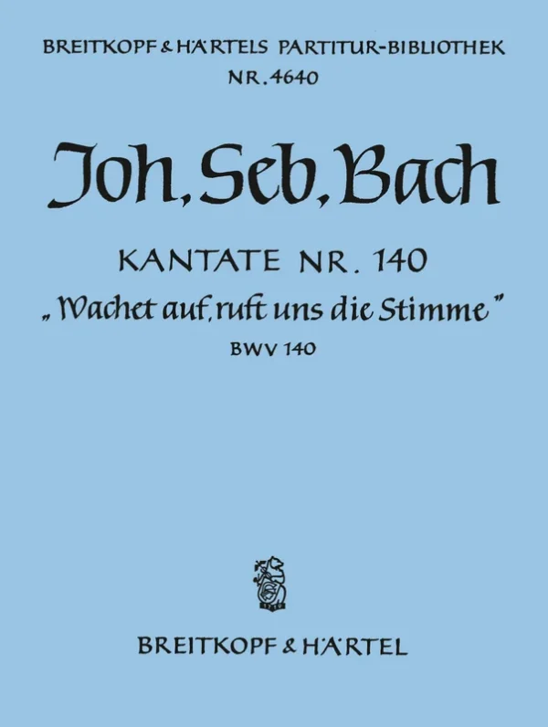 BACH – Cantata BWV 140 “Sleepers wake! loud sounds the warning”
