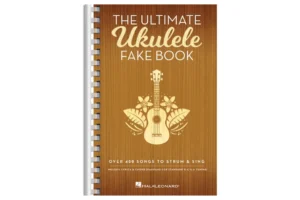 The Ultimate Ukulele Fake Book Over 400 Songs