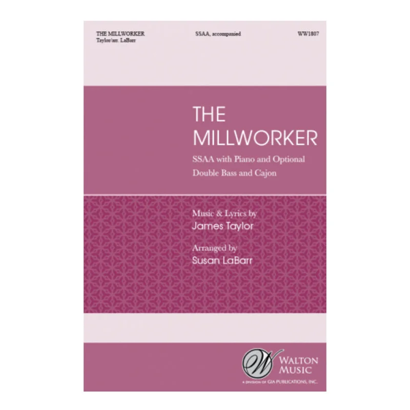 The Millworker