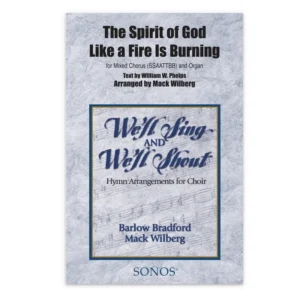 The Spirit of God Like a Fire is Burning
