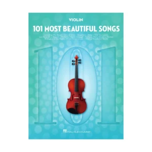 101 Most Beautiful Songs for Violin