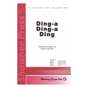 Ding-A Ding-A Ding (SATB)