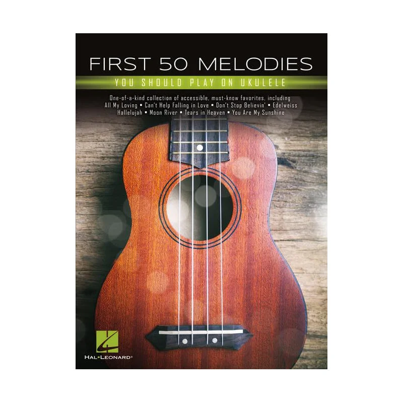 First 50 Melodies You Should Play on Ukulele