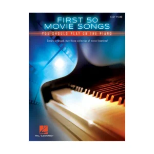 First 50 Movie Songs You Should Play on the Piano
