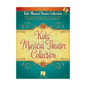 Kids’ Musical Theatre Collection – Volume 2