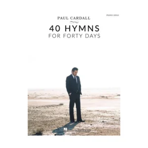 Paul Cardall – 40 Hymns for Forty Days