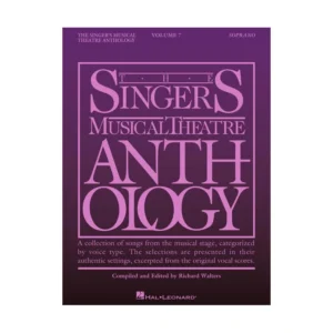 Singer’s Musical Theatre Anthology – Volume 7 (Soprano)