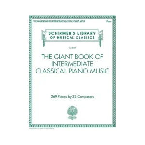 The Giant Book of Intermediate Classical Piano Music