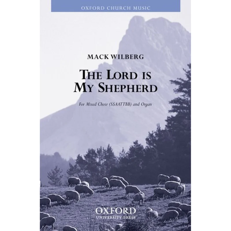 The Lord Is My Shepherd