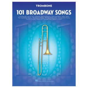101 Broadway Songs for Trombone