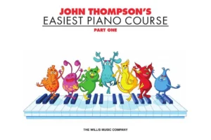 John Thompson’s Easiest Piano Course – Part 1 – Book Only