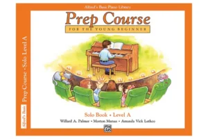 Alfred’s Basic Piano Prep Course – Solo Book A