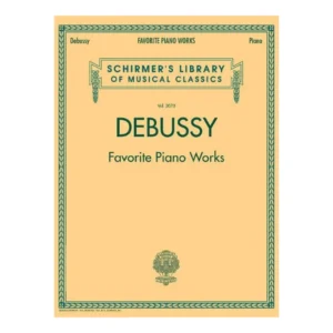 PNOCL FAV PIANO WORKS V2070 LB 2070 DEBUSSY C – Hal Leonard – 50486500