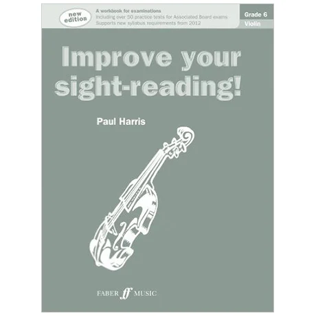 Harris, P.: Improve your sight reading Grade 6