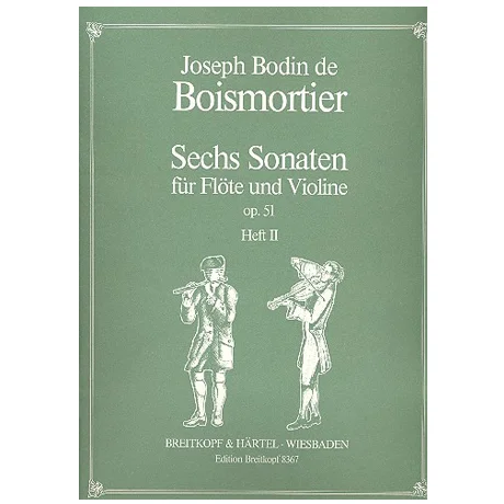 Boismortier, J. B. d.: 6 Sonaten Op. 51 Band 2 (Nr. 4-6)