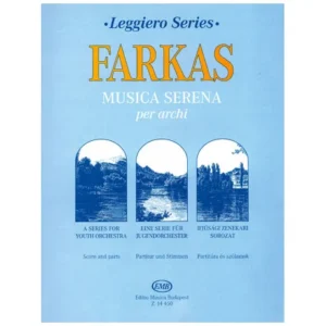 Leggiero – Farkas: Musica serena per archi