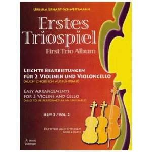 Erhart-Schwertmann, U.: Erstes Triospiel Band 2