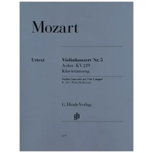 Mozart, W. A.: Violinkonzert Nr. 5 KV 219 A-Dur