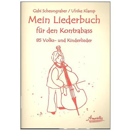 Mein Liederbuch für den Kontrabass