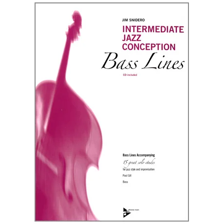Snidero, J.: Intermediate Jazz Conception Bass Lines (+CD)