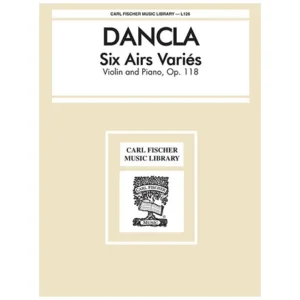 Dancla, J. B. Ch.: 6 airs variés Op. 118