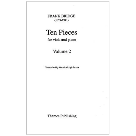Bridge, F.: Ten Pieces Vol. 2