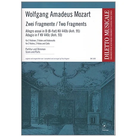 Mozart, W. A.: Zwei Fragmente (KV. 440b und KV. 440c)
