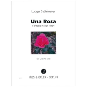 Stühlmeyer, L.: Una Rosa