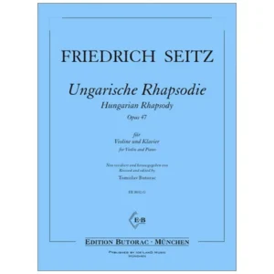 Seitz, F.: Ungarische Rhapsodie Op. 47