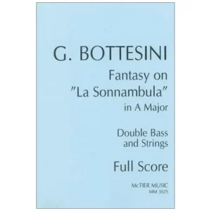 Bottesini, G.: Fantasy on ‘La Sonnambula’ in A major