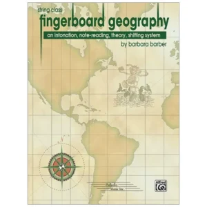 Barber, B.: Fingerboard Geography for the String Class