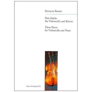 Busoni, F.: 3 Stücke: Märchen – Serenata – Kultaselle