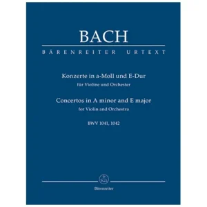 Bach, J. S.: Konzerte in a-Moll und E-Dur für Violine und Orchester BWV 1041, 1042