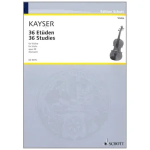 Kayser, H. E.: 36 Etüden Op. 20