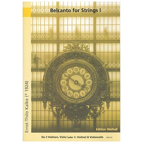 Kalke, E.-Th./Verdi, G.: Belcanto for Strings Band 1