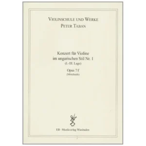 Taban, P.: Violinkonzert im ungarischen Stil Nr. 1 Op. 7/f