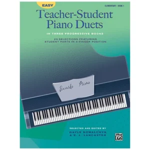 Easy Teacher-Student Piano Duets in 3 Progressive Books, Book 1