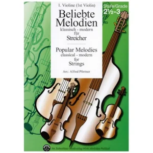 Beliebte Melodien: klassisch bis modern Band 4 – Violine 1