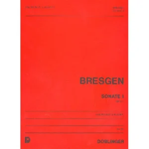 Bresgen, C.: Violoncellosonate Nr. 1 Op. 8/1