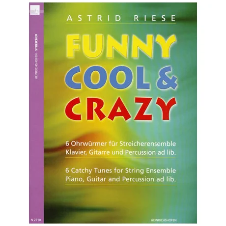 Riese, A.: Funny Cool & Crazy – Partitur