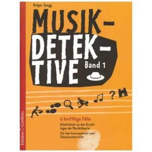 Spegg, H.: Musikdetektive Band 1