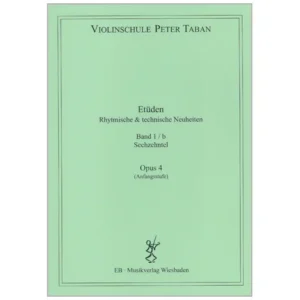 Taban, P.: Etüden Op. 4 – Rhythmische und technische Neuheiten Band 1b (Sechzehntel)