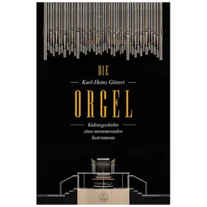 Göttert, K.: Die Orgel