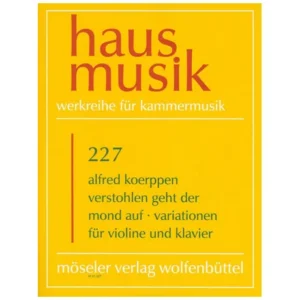 Koerppen, A.: Variationen über »Verstohlen geht der Mond auf«