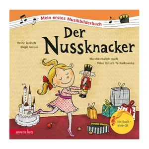 Janisch, H./Antoni, B.: Der Nussknacker (+ CD / Online-Audio)