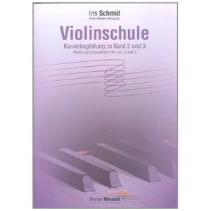 Meierott, F.: Violinschule – Klavierbegleitung zu Band 2 und 3