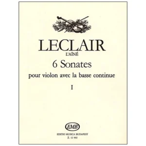 Leclair, J.-M.: 6 Violinsonaten Band 1 (Nr. 1-3)