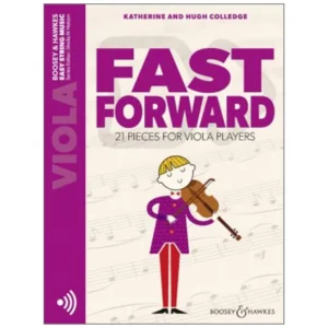 Colledge, K. & H.: Fast Forward for Viola (+Online Audio)